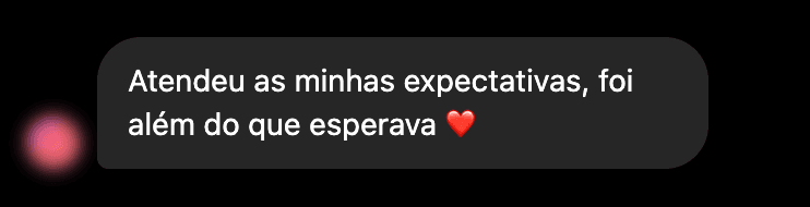 Depoimento: Atendeu as minhas expectativas, foi além do que esperava