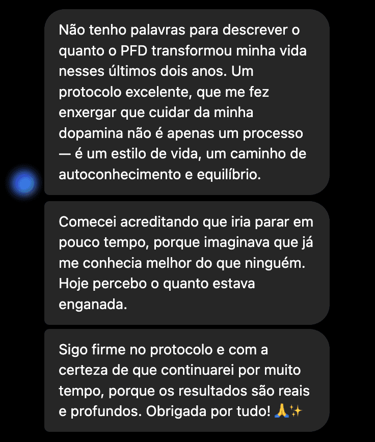 Depoimento: Não tenho palavras para descrever o quanto o PFD transformou minha vida